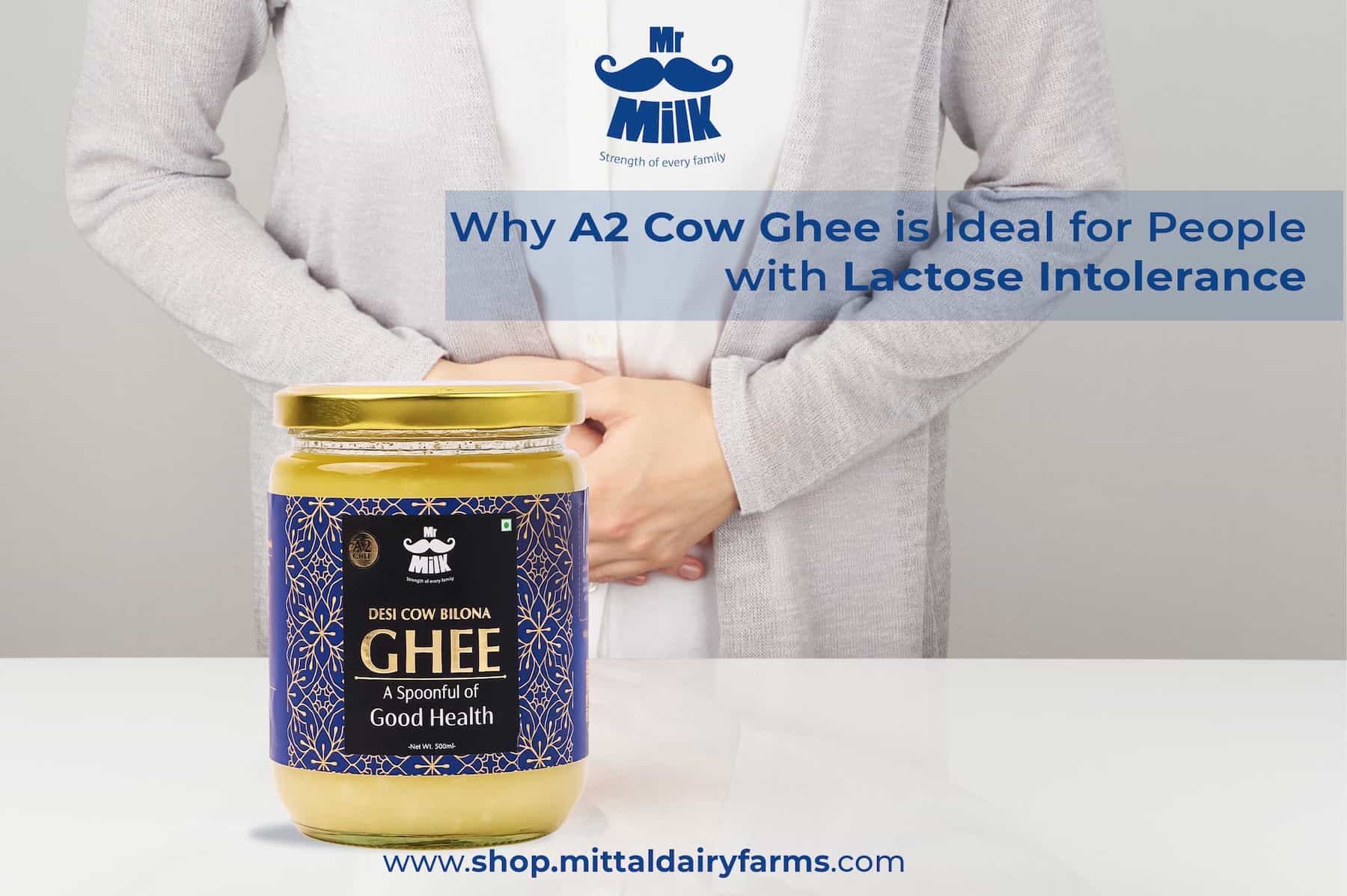 Lactose Intolerance? Choose A2 Cow Ghee for Better Health